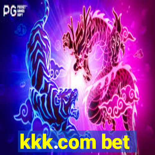 kkk.com bet