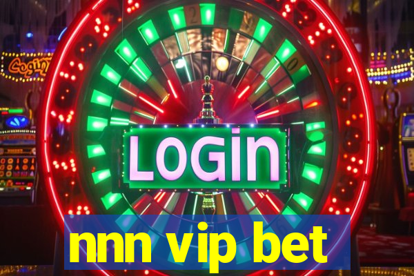 nnn vip bet