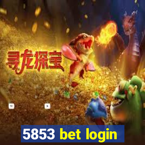 5853 bet login