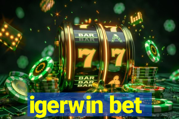 igerwin bet