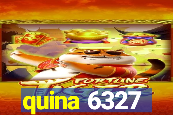 quina 6327