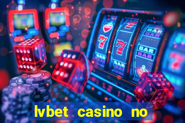 lvbet casino no deposit bonus