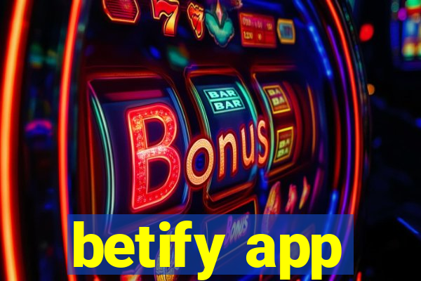 betify app