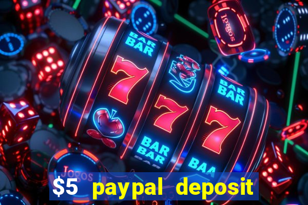 $5 paypal deposit casino nz