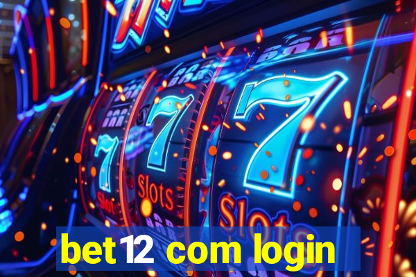 bet12 com login