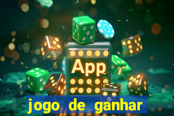 jogo de ganhar dinheiro de verdade sem depositar