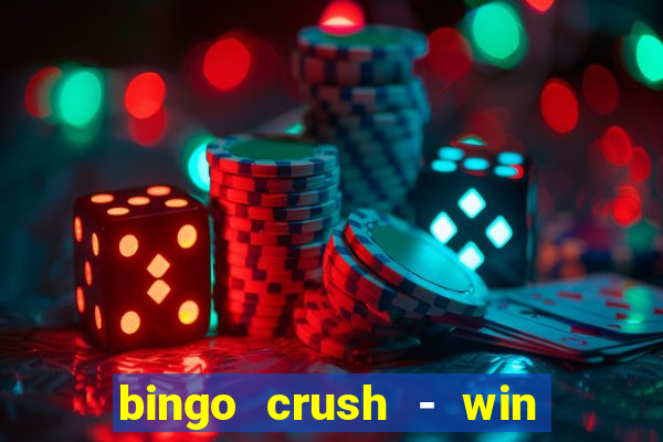 bingo crush - win real money 17+