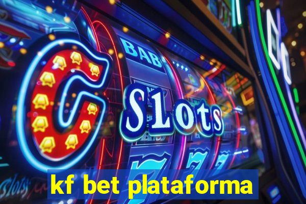 kf bet plataforma