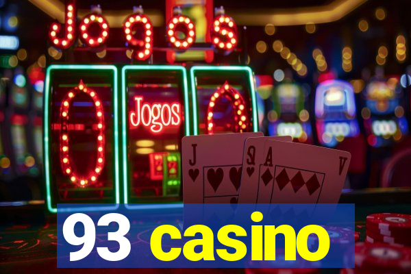 93 casino