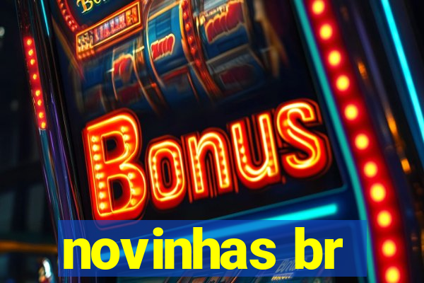 novinhas br