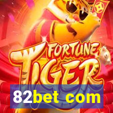 82bet com