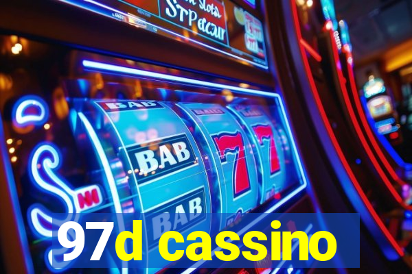 97d cassino