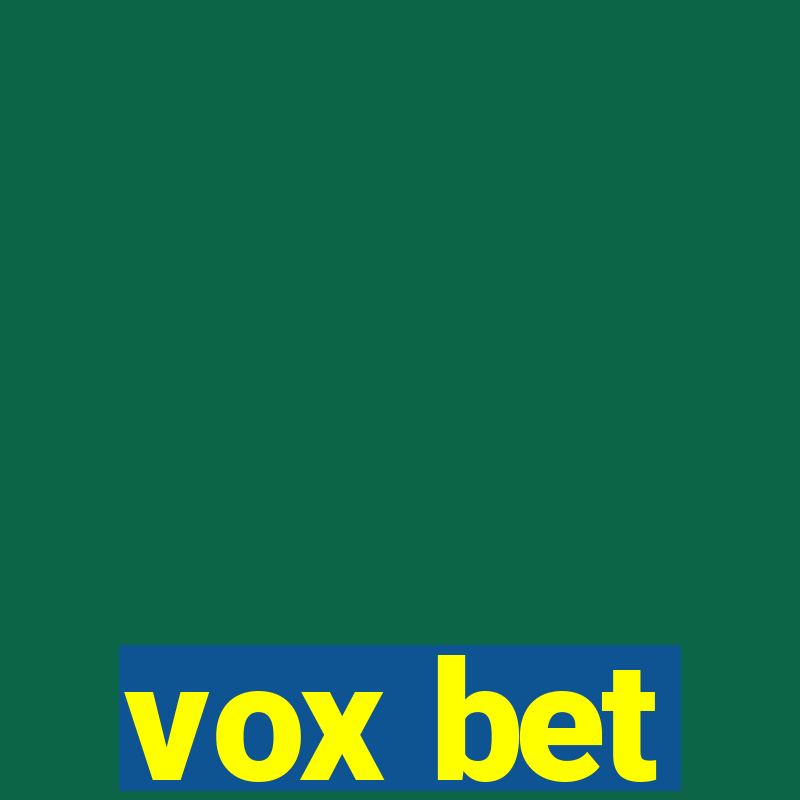 vox bet