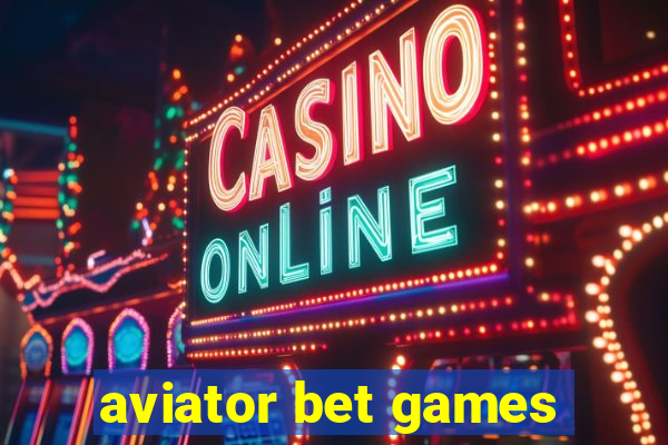 aviator bet games