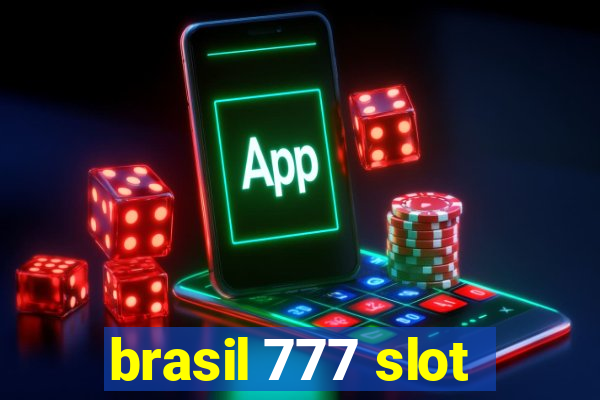 brasil 777 slot