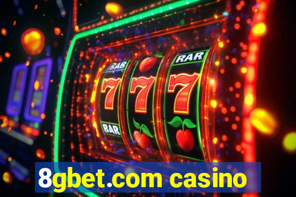 8gbet.com casino