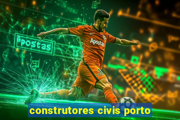 construtores civis porto