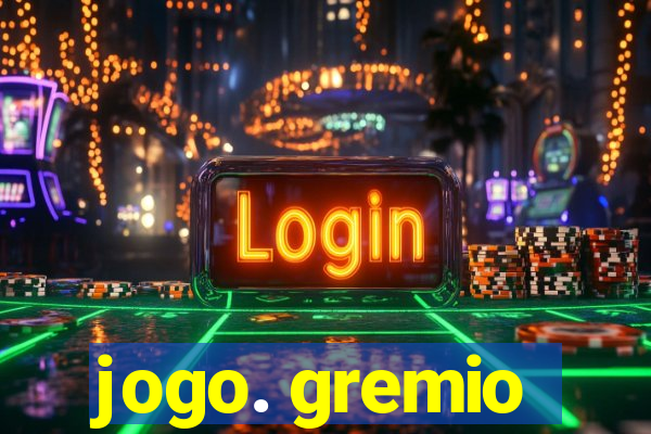 jogo. gremio