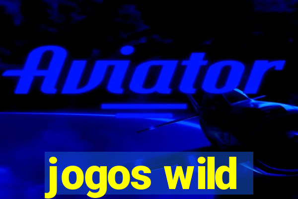 jogos wild