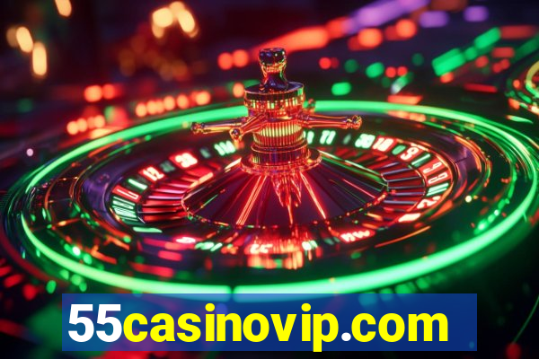 55casinovip.com