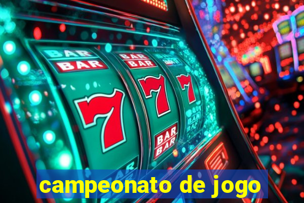 campeonato de jogo