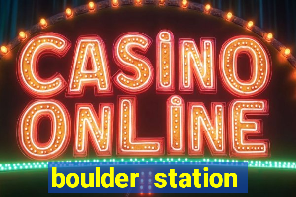 boulder station hotel and casino las vegas nevada