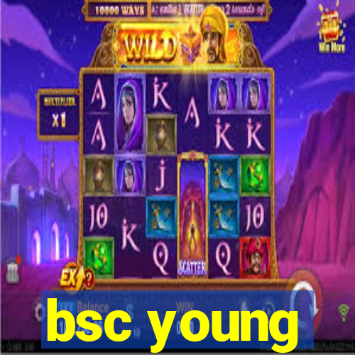 bsc young