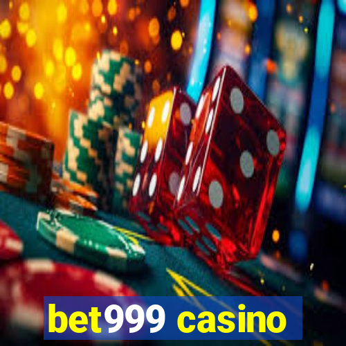 bet999 casino