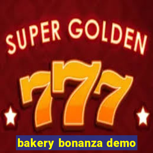 bakery bonanza demo