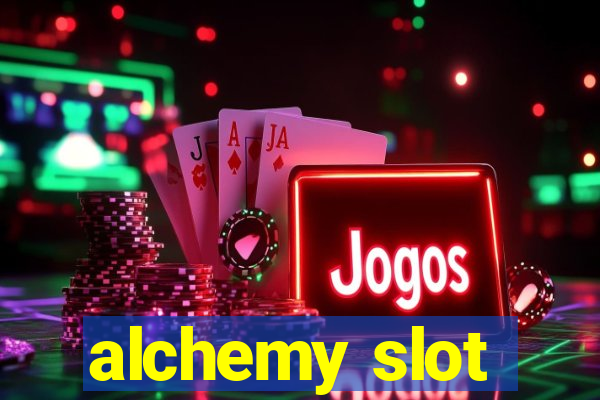 alchemy slot