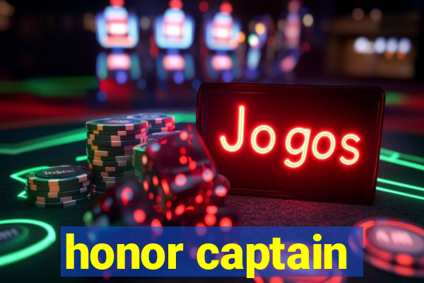 honor captain