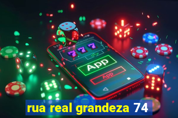 rua real grandeza 74