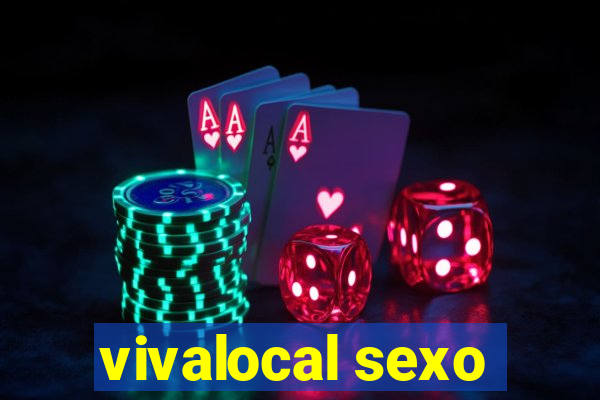 vivalocal sexo