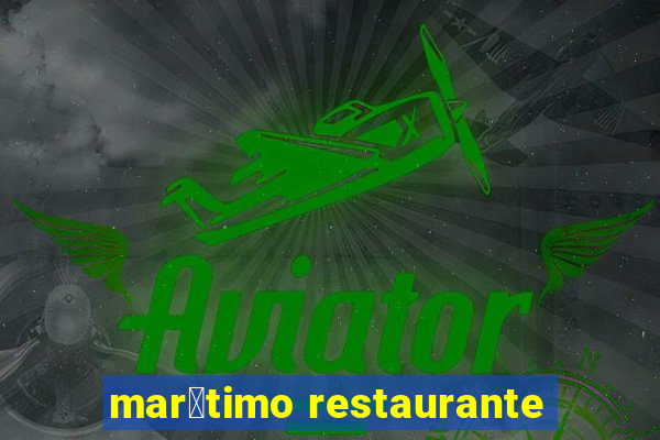 mar铆timo restaurante