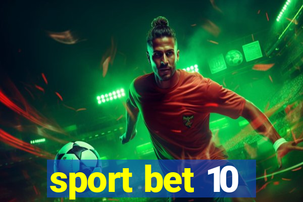 sport bet 10