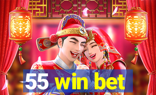 55 win bet