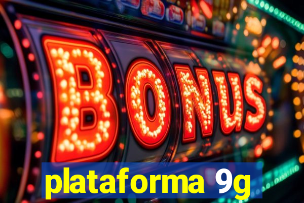 plataforma 9g