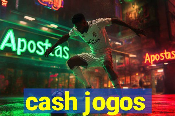 cash jogos