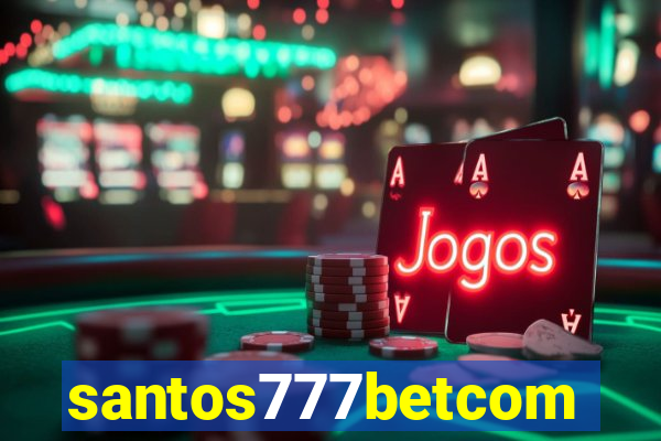 santos777betcom