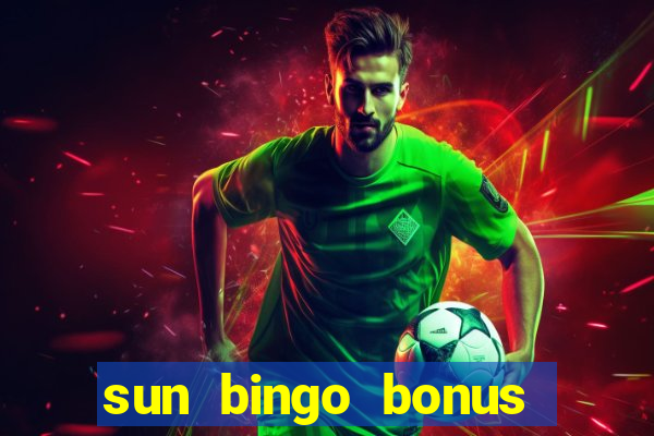 sun bingo bonus terms and conditions