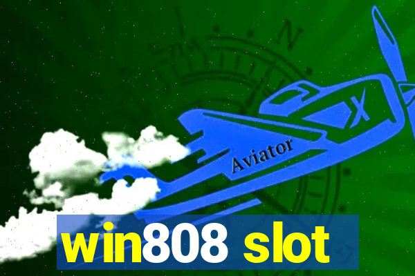 win808 slot