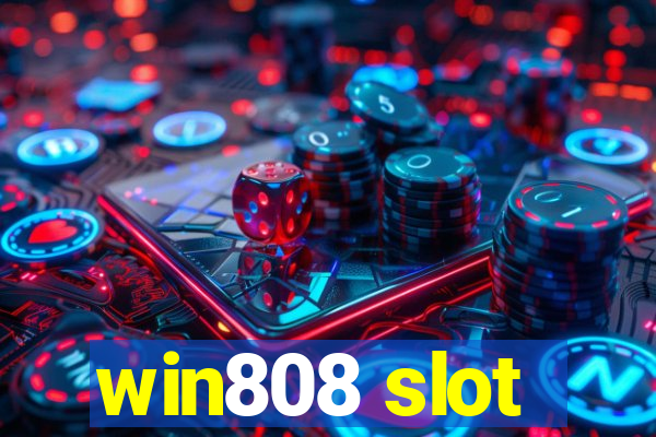 win808 slot