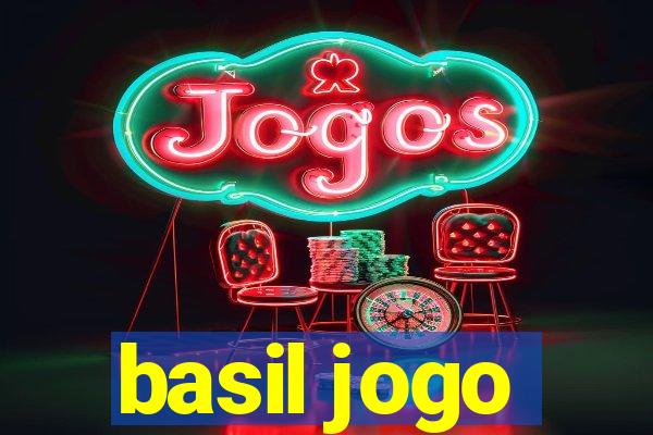 basil jogo