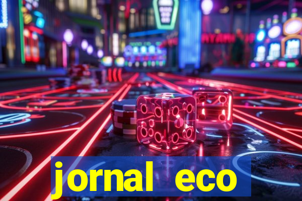 jornal eco paramirim hoje