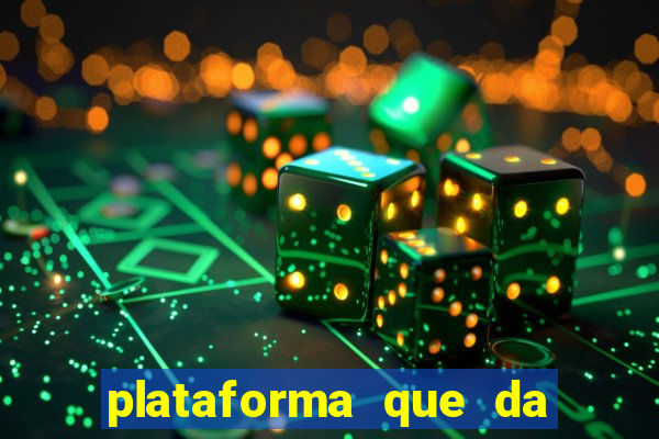 plataforma que da b?nus sem depositar