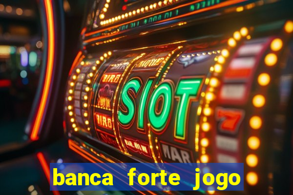 banca forte jogo do bicho app