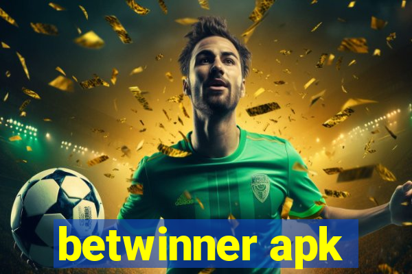 betwinner apk