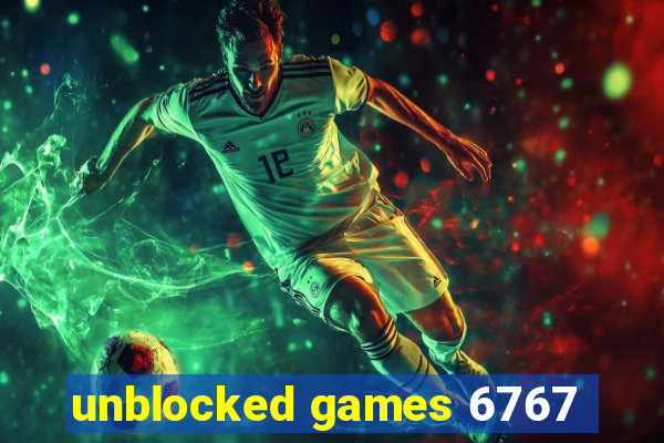 unblocked games 6767