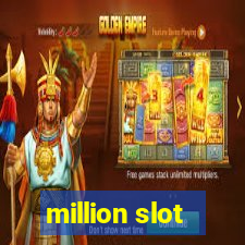 million slot