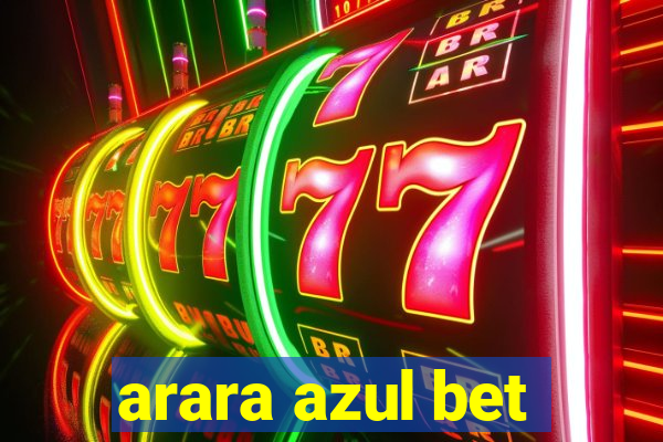 arara azul bet